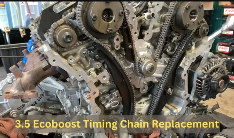 3.5 Ecoboost Timing Chain Replacement