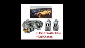 F150 Transfer Case Fluid Type - Fordmasterx