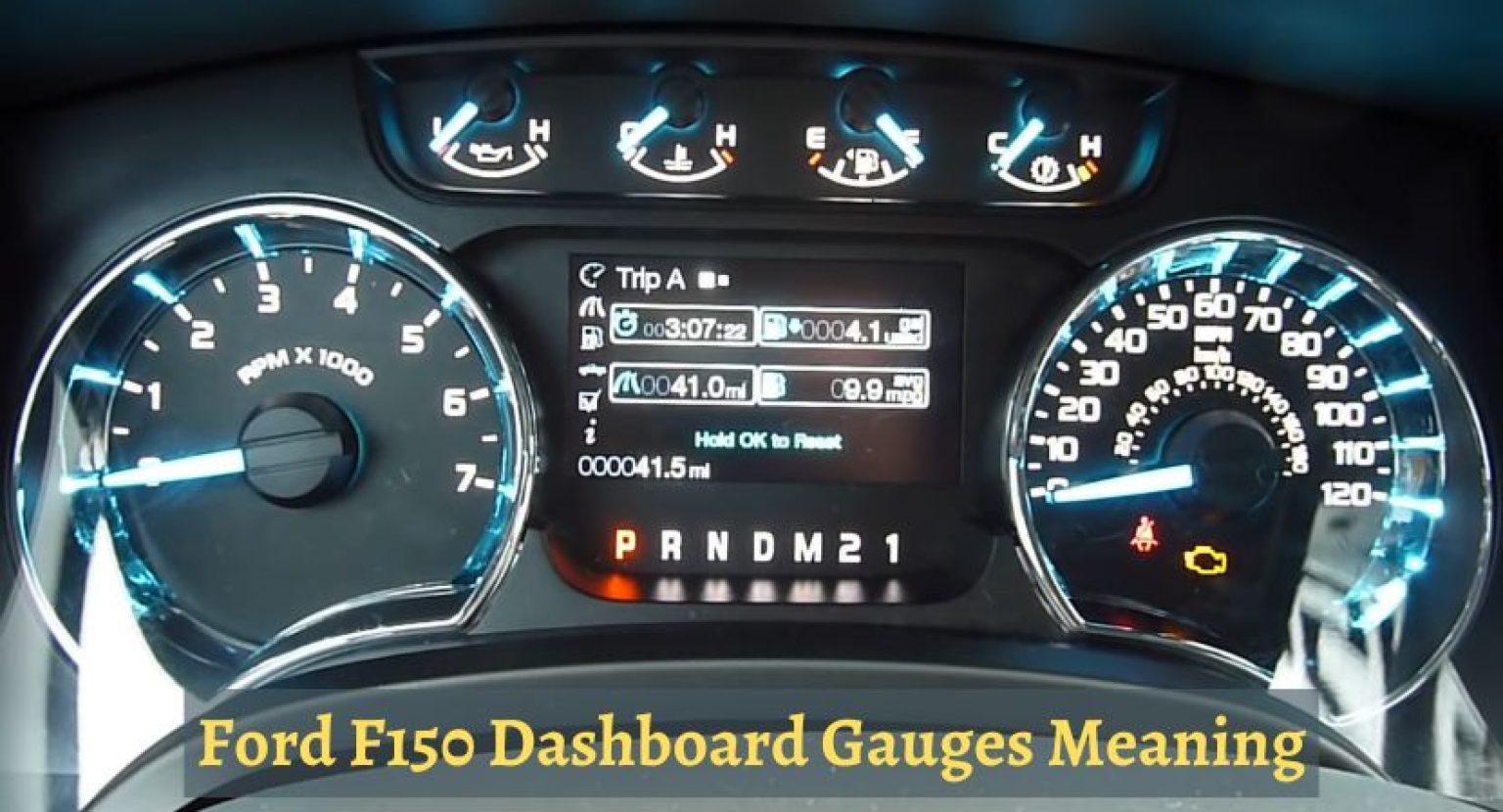 Ford F150 Dashboard Gauges Meaning Understand Guide 2023