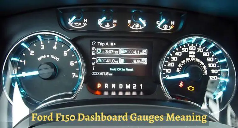 Ford F150 Dashboard Gauges Meaning