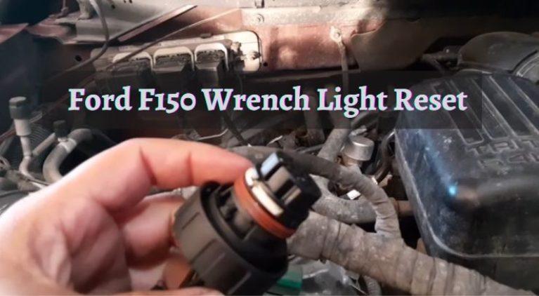 Ford F150 Wrench Light Reset