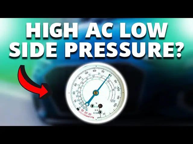 Ac Low Side Pressure Too High