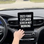 2023 ford explorer screen not working