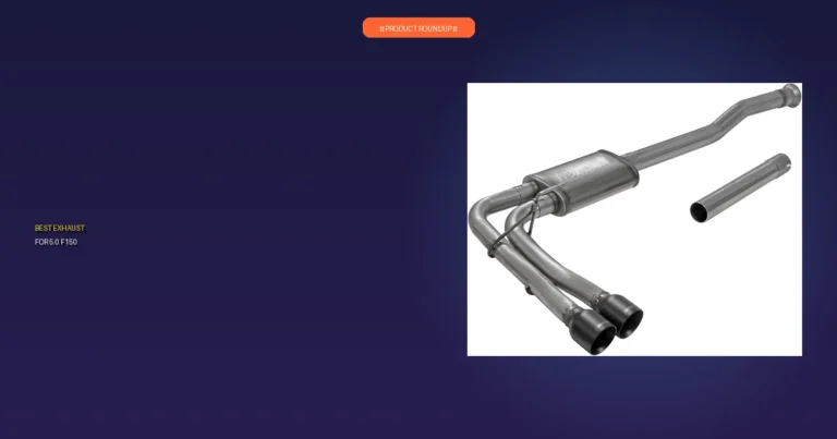 Top 3 Best Exhausts for 5.0 F150: Expert Picks for Power & Sound