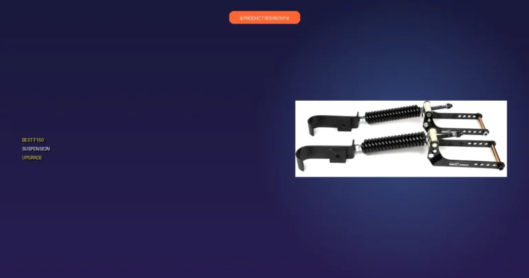 Top 7 Best F150 Suspension Upgrades: Expert Reviewed