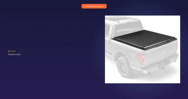 Ultimate Guide: 7 Best F150 Tonneau Covers Reviewed by Experts