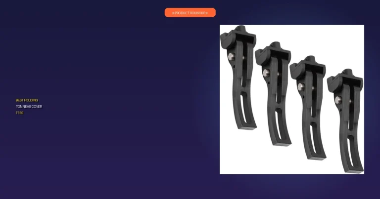 Expert Picks: 7 Best Folding Tonneau Cover F150 Reviewed