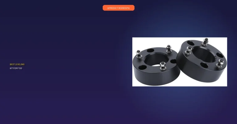 Expert Picks: 5 Best F150 Leveling Kits for Superior Quality