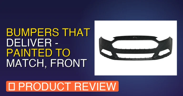 2014 Ford Fusion Front Bumper: BUMPERS THAT DELIVER Review & Verdict