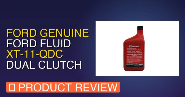 Ford Dual Clutch Transmission Fluid: Ford Genuine Ford Fluid XT Review