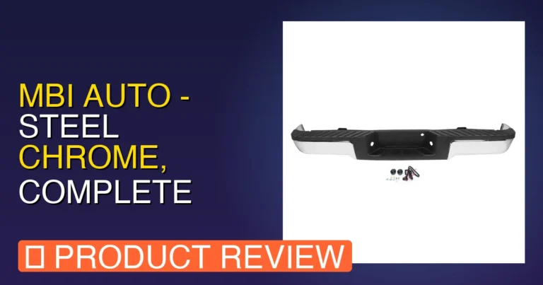 2014 Ford F150 Rear Bumper Replacement: MBI AUTO Review, Pros & Cons