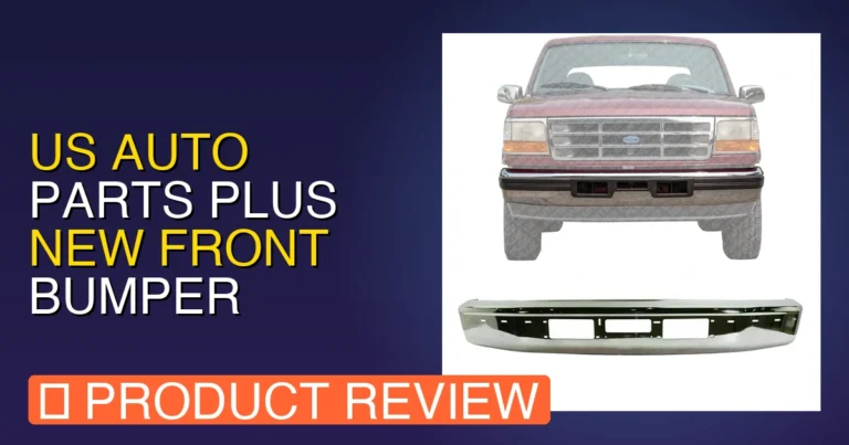 US AUTO PARTS PLUS New Front 1996 Ford F250 Front Bumper Review: Pros
