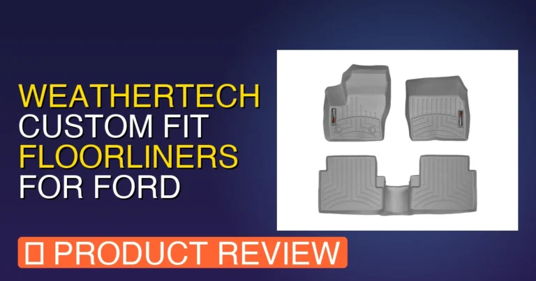 2019 Ford Escape Weathertech Floor Mats: Custom Fit FloorLiner Review