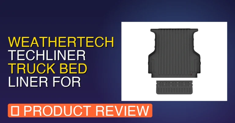 2019 Ford Ranger Bed Liner: WeatherTech TechLiner Review & Verdict