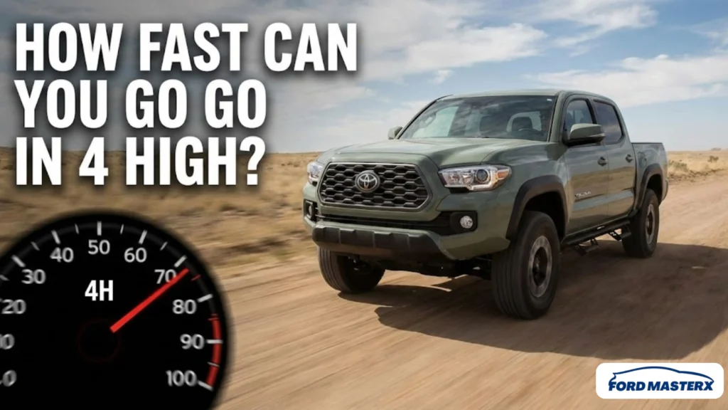 How Fast Can You Drive In 4 High