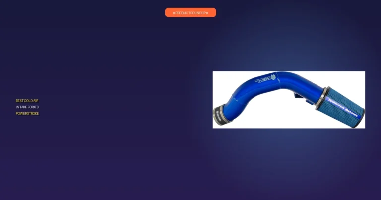 7 Best Cold Air Intake for 6.0 Powerstroke: Top Expert Performance …