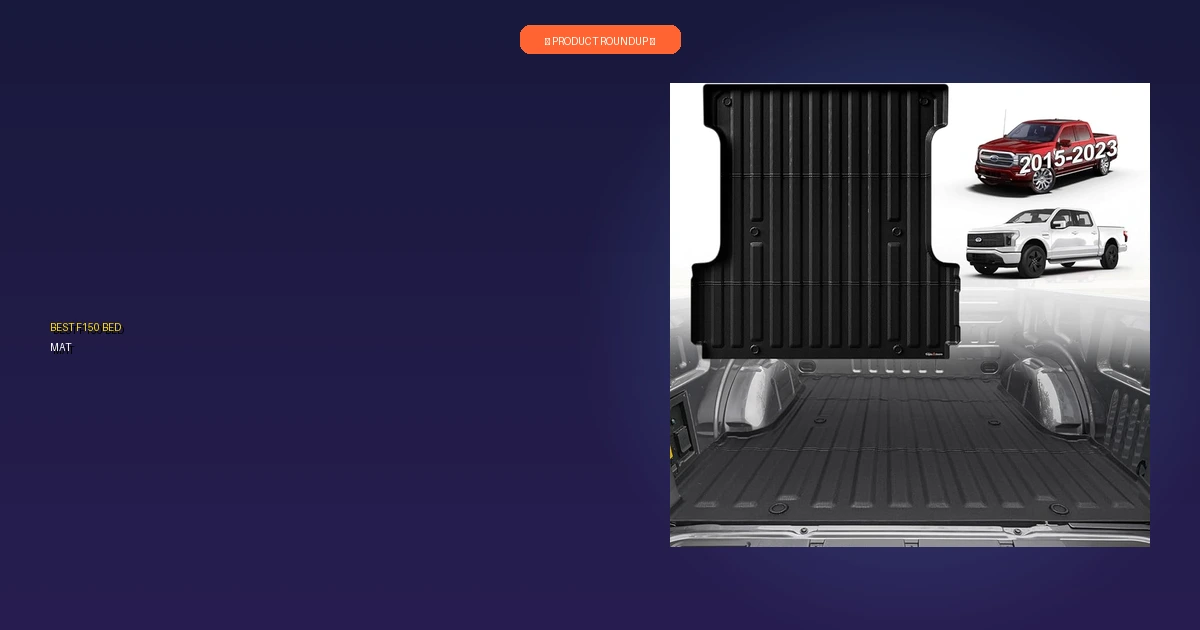 best f150 bed mat roundup