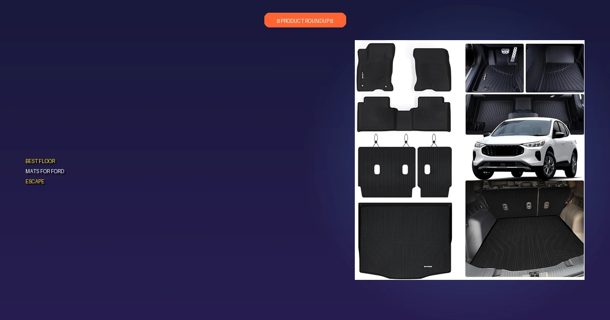 best floor mats for ford escape roundup