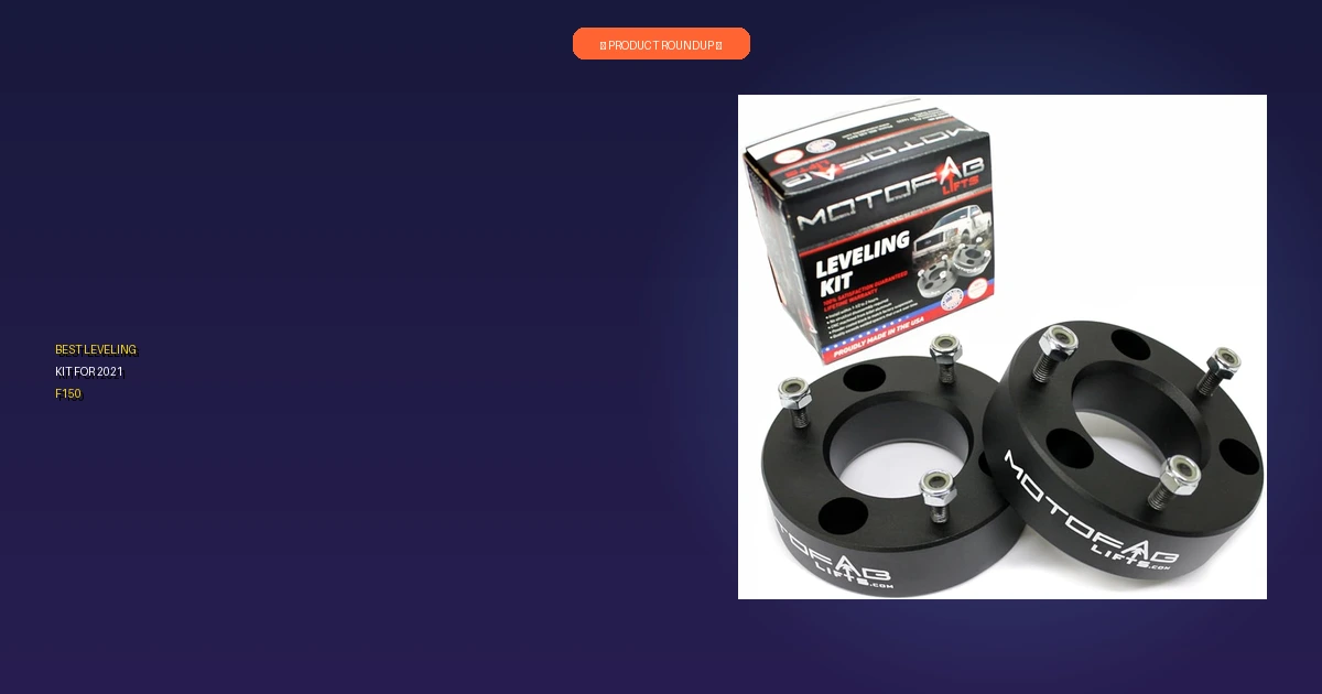 best leveling kit for 2021 f150 roundup