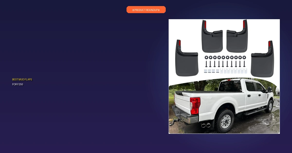 best mud flaps for f250 roundup