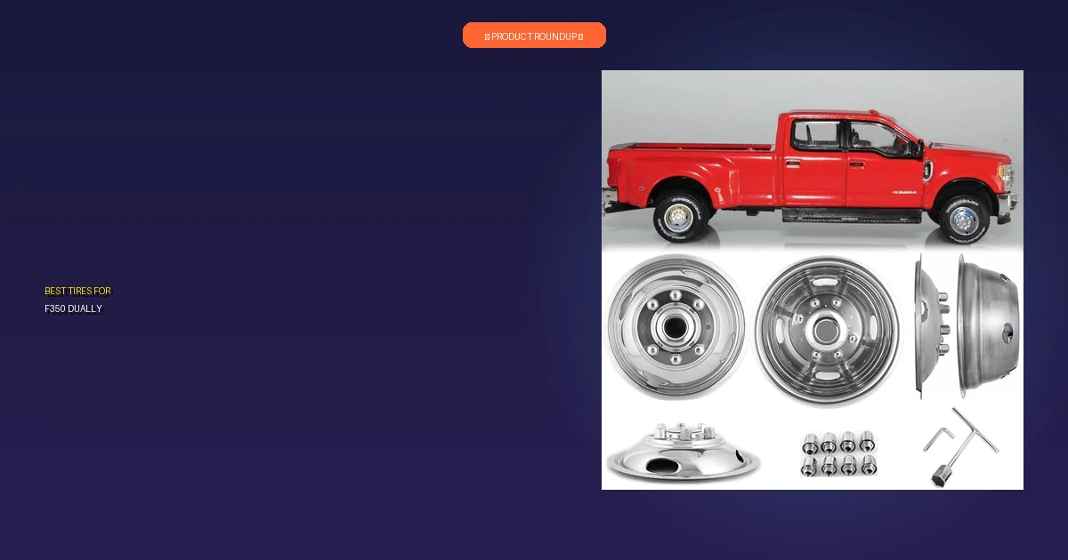 best tires for f350 dually roundup