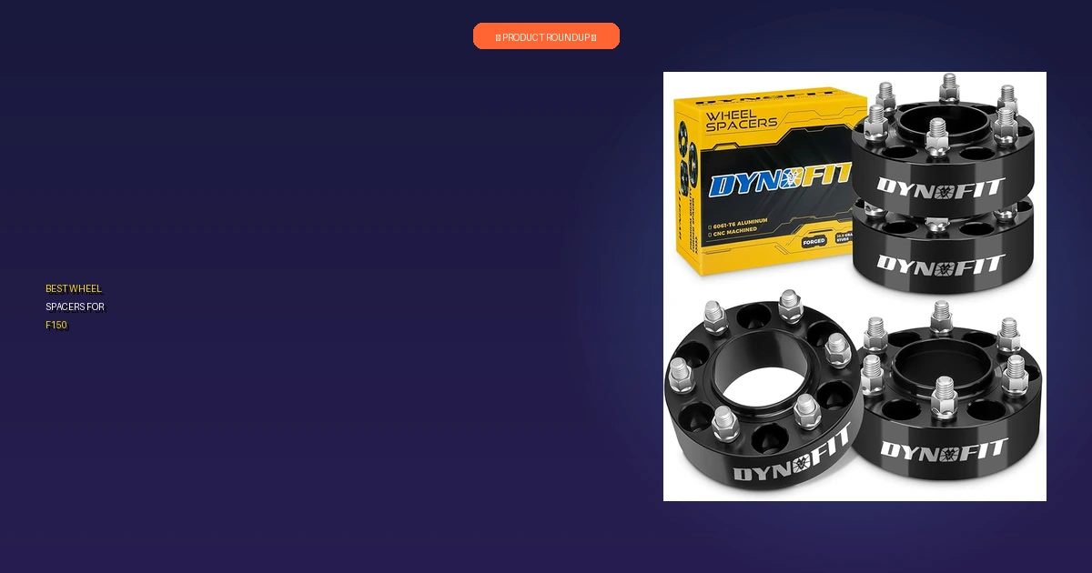 best wheel spacers for f150 roundup