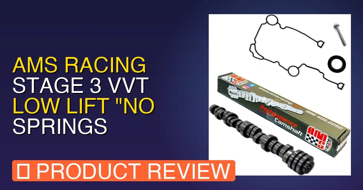 featured ams racing stage 3 vvt low lift no springs require