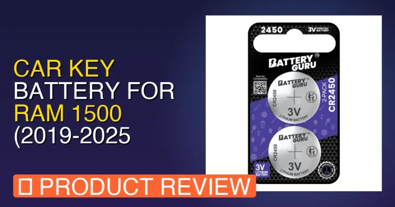 Car Key Battery for Ram 1500 Review: Pros, Cons & Verdict