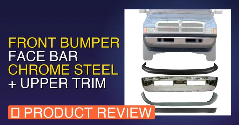 1995 Dodge Ram 1500 Front Bumper: Chrome Steel Bar Review & Pros