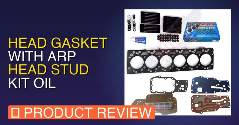 6.7 Cummins Head Gasket Kit: Head Gasket with ARP Head Stud Verdict