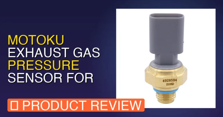 MOTOKU Exhaust Gas Pressure Sensor for Review: Pros, Cons & Verdict