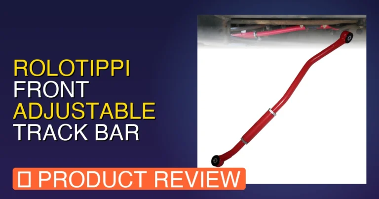 RoloTippi Front Adjustable Track Bar for 2006 Dodge Ram 2500: Verdict