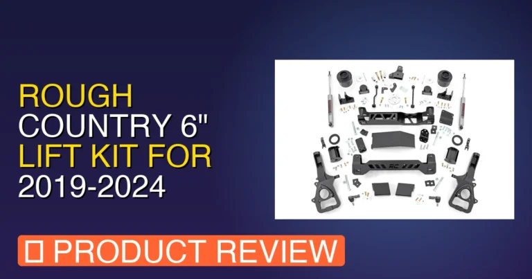 6 Inch Lift Ram 1500: Rough Country Review – Pros, Cons & Verdict