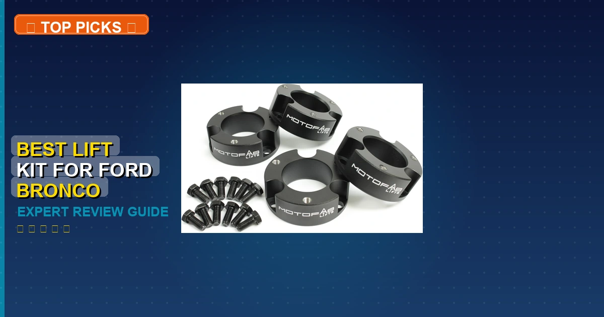 best lift kit for ford bronco roundup