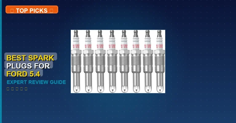 2 Best Spark Plugs For Ford 5.4 Triton: Expert Reviewed 2026