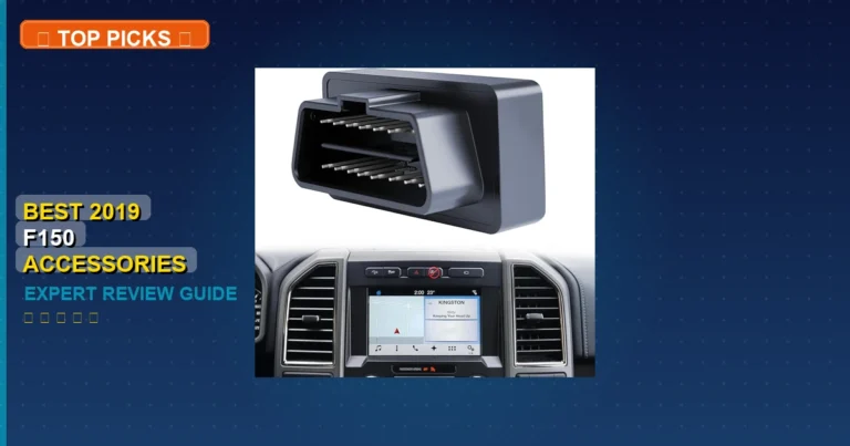 3 Best 2019 F150 Accessories: Expert Picks 2026