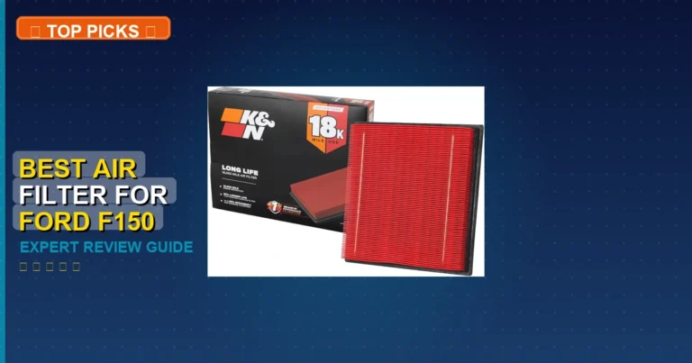 5 Best Air Filter For Ford F150: Expert Picks 2026