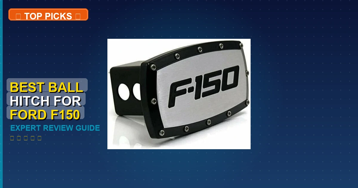 best ball hitch for ford f150 roundup