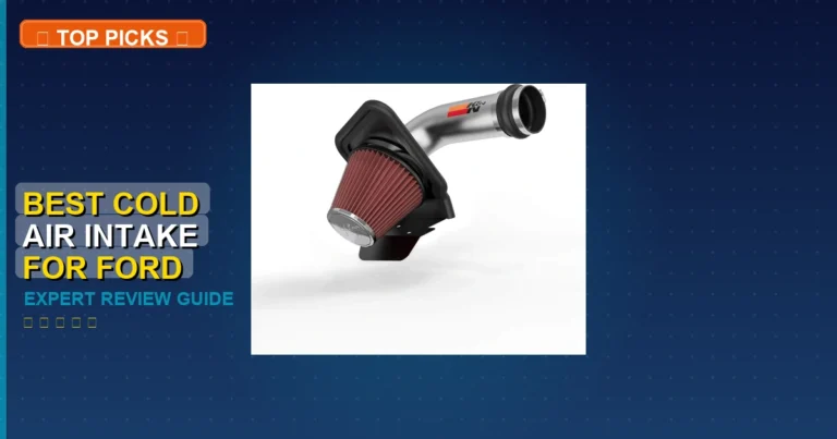 10 Best Cold Air Intake For Ford Explorer St: Expert-Tested 2026