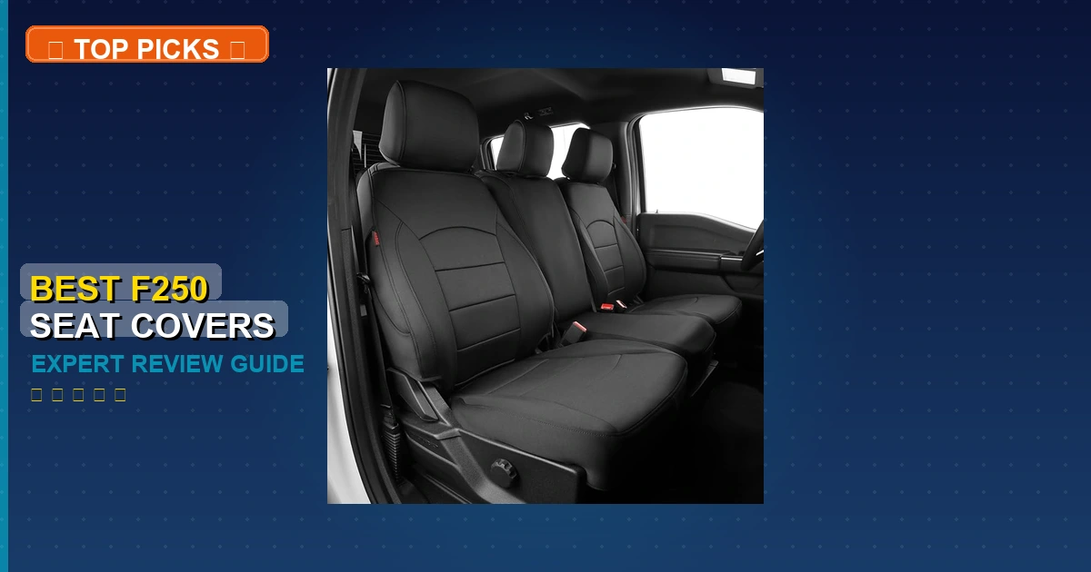 best f250 seat covers roundup