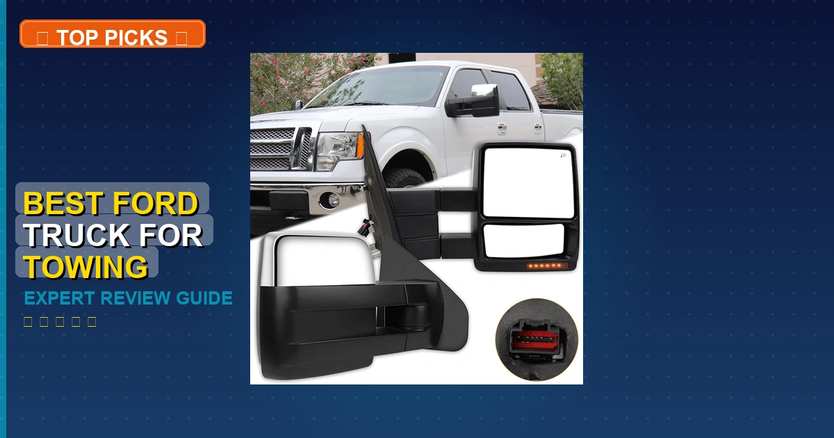 7 Best Ford Truck For Towing: Top Rated 2026 1 best ford truck for towing roundup