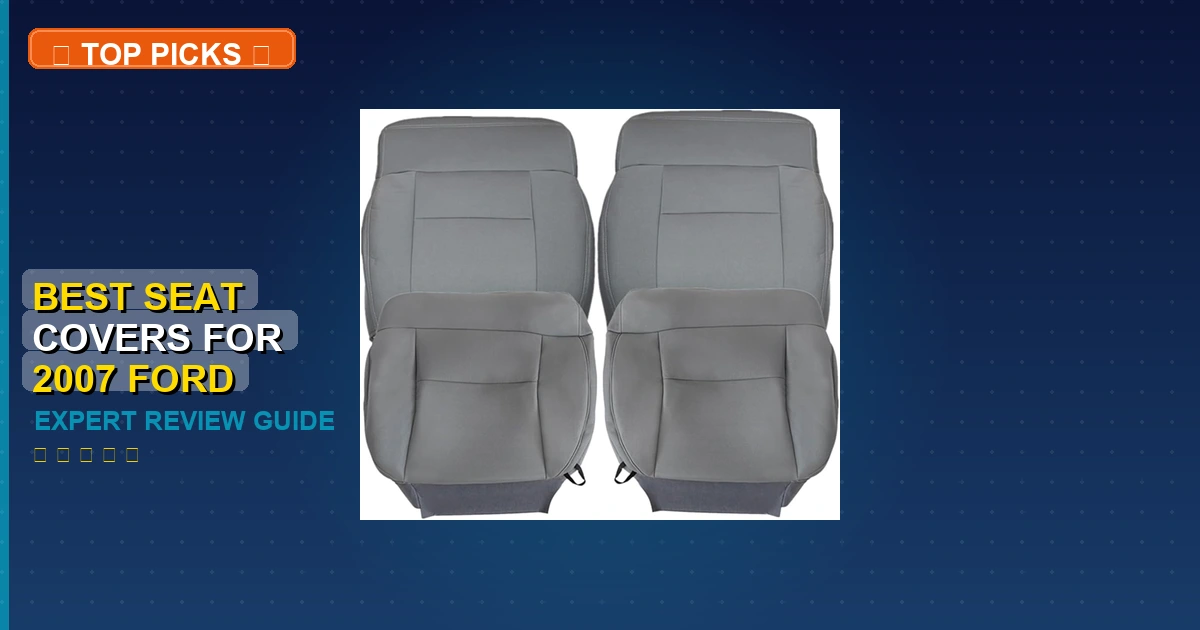 best seat covers for 2007 ford f150 roundup