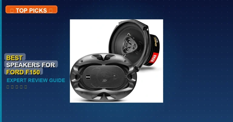 10 Best Speakers For Ford F150: Expert Picks 2026 185 10 Best Speakers For Ford F150: Expert Picks 2026