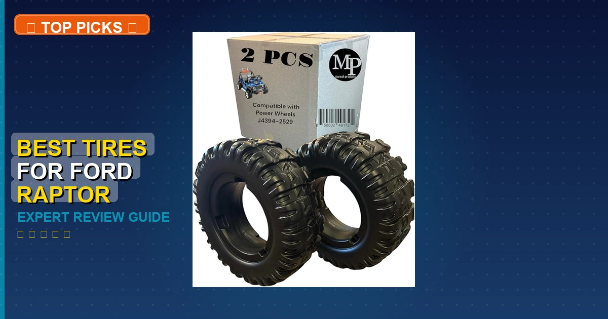 best tires for ford raptor roundup