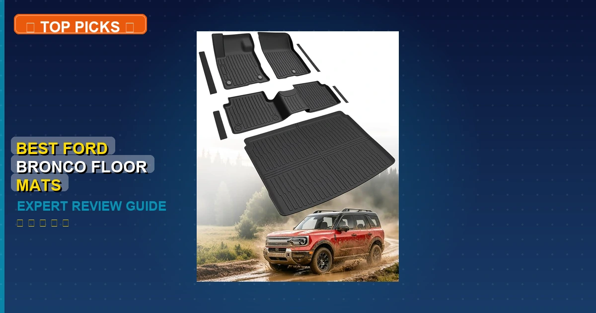best ford bronco floor mats roundup