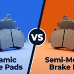 Ceramic Brake Pads vs Semi-Metallic Brake Pads side-by-side comparison