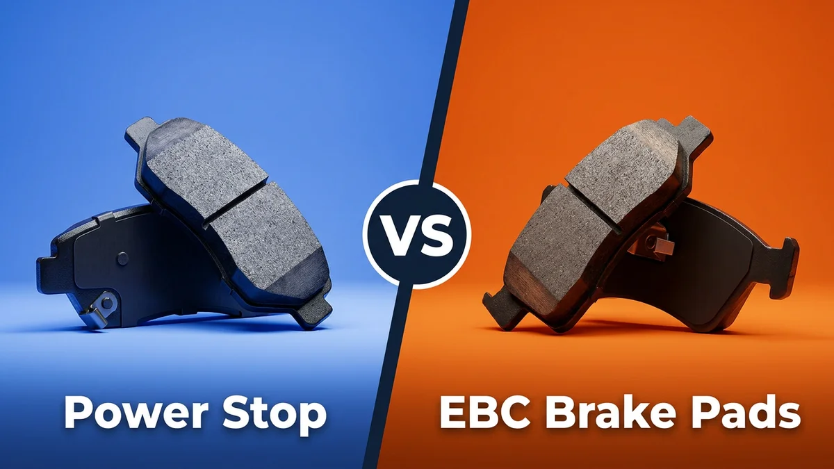 Power Stop vs EBC Brake Pads 2026: Which Is Better? 2 Power Stop vs EBC Brake Pads comparison