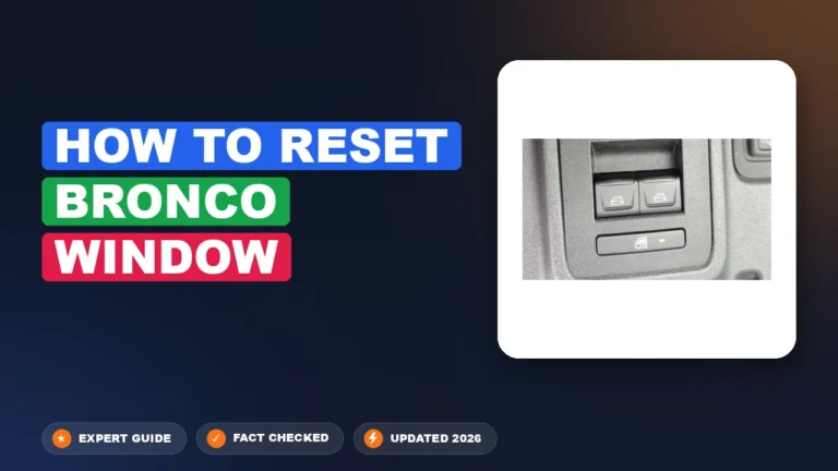 how to reset bronco window: Calibrated step-by-step 17 how to reset bronco window: Calibrated step-by-step