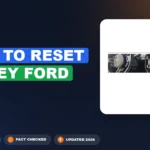How to Reset MyKey Ford: Successfully Restored