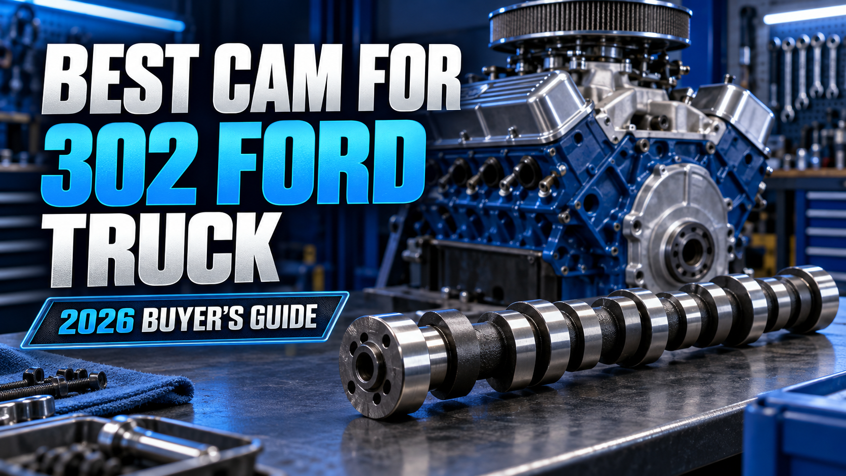 302 cam 2026 buyers guide